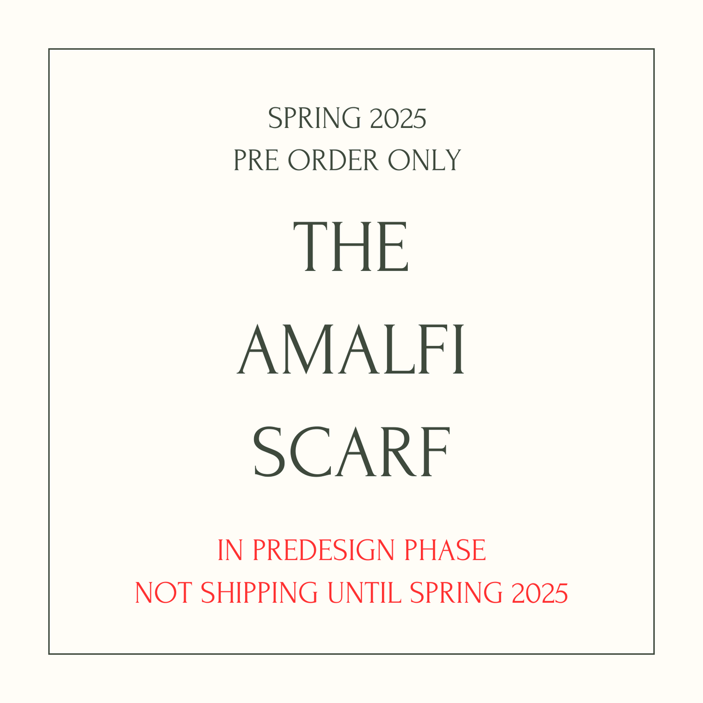 PRE ORDER ONLY: The Amalfi Scarf - Shipping Spring 2025